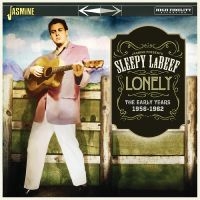 Sleepy Labeef - Lonely - The Early Years 1956-1962 ryhmässä CD / Pop-Rock @ Bengans Skivbutik AB (5539713)