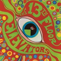 13Th Floor Elevators - Psychedelic Sounds (Half Speed Viny ryhmässä VINYYLI / Pop-Rock @ Bengans Skivbutik AB (5539794)