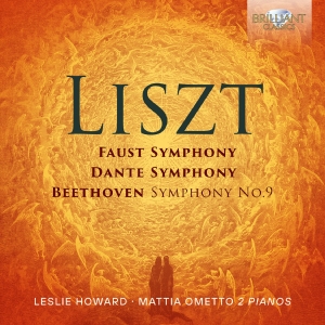 Leslie Howard Mattia Ometto - Liszt: Faust Symphony Dante Sympho ryhmässä ME SUOSITTELEMME / Perjantain julkaisut / Fredag den 7:e Juni 2024 @ Bengans Skivbutik AB (5539849)