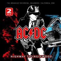 Ac/Dc - Highway To Inglewood / Radio Broadc ryhmässä ME SUOSITTELEMME / Perjantain julkaisut / Fredag den 14:e Juni 2024 @ Bengans Skivbutik AB (5539880)