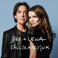 Per Gessle Lena Philipsson - Sällskapssjuk ryhmässä Minishops / Lena Philipsson @ Bengans Skivbutik AB (5539909)