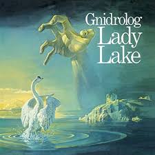 Gnidrolog - Lady Lake ryhmässä ME SUOSITTELEMME / Perjantain julkaisut / Fredag den 14:e Juni 2024 @ Bengans Skivbutik AB (5539914)