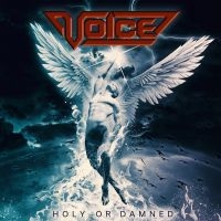 Voice - Holy Or Damned (Digipack) ryhmässä CD @ Bengans Skivbutik AB (5539948)