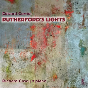 Richard Casey - Cowie: Rutherford's Lights ryhmässä ME SUOSITTELEMME / Perjantain julkaisut / Fredag den 14:e Juni 2024 @ Bengans Skivbutik AB (5540001)