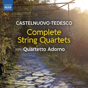 Quartetto Adorno - Castelnuovo-Tedesco: String Quartet ryhmässä ME SUOSITTELEMME / Perjantain julkaisut / Fredag den 14:e Juni 2024 @ Bengans Skivbutik AB (5540051)