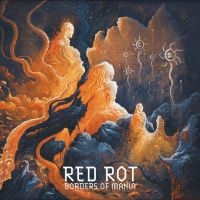 Red Rot - Borders Of Mania ryhmässä VINYYLI / Hårdrock @ Bengans Skivbutik AB (5540132)