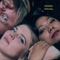 Moksha - Embracing ryhmässä CD / Jazz @ Bengans Skivbutik AB (5540191)