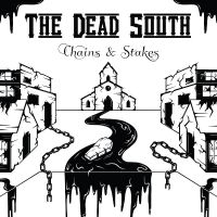 Dead South The - Chains & Stakes ryhmässä ME SUOSITTELEMME / Perjantain julkaisut / Fredag den 7:e Juni 2024 @ Bengans Skivbutik AB (5540537)