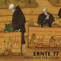 Ernte 77 - Gruß Aus Der Küche ryhmässä ME SUOSITTELEMME / Perjantain julkaisut / Fredag den 14:e Juni 2024 @ Bengans Skivbutik AB (5548963)