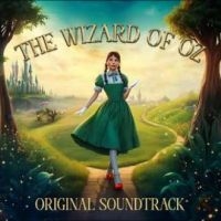 Original Soundtrack - The Wizard Of Oz ryhmässä ME SUOSITTELEMME / Perjantain julkaisut / Fredag den 14:e Juni 2024 @ Bengans Skivbutik AB (5548964)