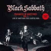 Black Sabbath - Paranoid In Hartford Vol.1 Fm 1980 ryhmässä ME SUOSITTELEMME / Perjantain julkaisut / Fredag den 21:a Juni 2024 @ Bengans Skivbutik AB (5549005)