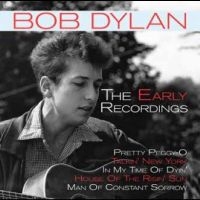 Dylan Bob - The Early Recordings ryhmässä ME SUOSITTELEMME / Perjantain julkaisut / Fredag den 7:e Juni 2024 @ Bengans Skivbutik AB (5549066)