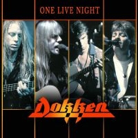 Dokken - One Live Night ryhmässä ME SUOSITTELEMME / Perjantain julkaisut / Fredag den 14:e Juni 2024 @ Bengans Skivbutik AB (5549245)