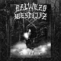 Balwezo Westijiz - Tower Of Famine ryhmässä ME SUOSITTELEMME / Perjantain julkaisut / Fredag den 14:e Juni 2024 @ Bengans Skivbutik AB (5549282)