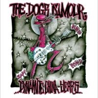 Dogs D'amour - Dynamite China Years - Complete Rec ryhmässä CD @ Bengans Skivbutik AB (5549339)