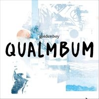 Goldenboy - Qualmbum ryhmässä ME SUOSITTELEMME / Perjantain julkaisut / Fredag den 7:e Juni 2024 @ Bengans Skivbutik AB (5549381)