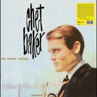 Baker Chet - In New York ryhmässä VINYYLI / Jazz @ Bengans Skivbutik AB (5549388)