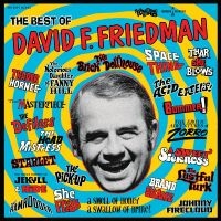 Something Weird - The Best Of David F. Friedman (Lp + ryhmässä ME SUOSITTELEMME / Perjantain julkaisut / Fredag den 12:e Juli 2024 @ Bengans Skivbutik AB (5549457)