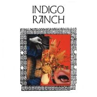 Indigo Ranch - Hard Gloss ryhmässä ME SUOSITTELEMME / Perjantain julkaisut / Fredag den 12:e Juli 2024 @ Bengans Skivbutik AB (5549470)