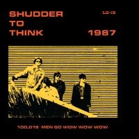 Shudder To Think - 1987 ryhmässä ME SUOSITTELEMME / Perjantain julkaisut / Fredag den 28:e Juni 2024 @ Bengans Skivbutik AB (5549498)