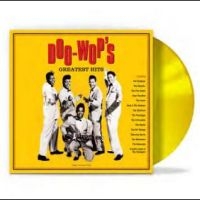 Various Artists - Doo-Wop's Greatest Hits (Yellow Vin ryhmässä ME SUOSITTELEMME / Perjantain julkaisut / Fredag den 21:a Juni 2024 @ Bengans Skivbutik AB (5549551)