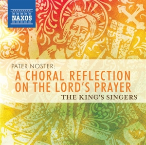 The Kings Singers - Pater Noster ryhmässä Externt_Lager / Naxoslager @ Bengans Skivbutik AB (554962)