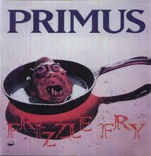 Primus - Frizzle fry ryhmässä VINYYLI / Pop-Rock @ Bengans Skivbutik AB (5549684)