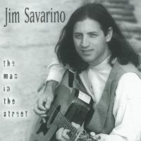 Jim Savarino - The Man In The Street ryhmässä ME SUOSITTELEMME / Perjantain julkaisut / Fredag den 7:e Juni 2024 @ Bengans Skivbutik AB (5549788)