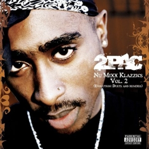 2Pac - Nu-Mixx Klazzics Vol. 2 ryhmässä CD @ Bengans Skivbutik AB (5549909)