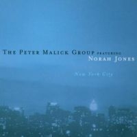 Jones Norah Peter Malick Group Fe - New York City ryhmässä ME SUOSITTELEMME / Perjantain julkaisut / Fredag den 28:e Juni 2024 @ Bengans Skivbutik AB (5549915)