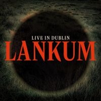 Lankum - Live In Dublin (Black Vinyl) ryhmässä ME SUOSITTELEMME / Perjantain julkaisut / Fredag den 21:a Juni 2024 @ Bengans Skivbutik AB (5549921)