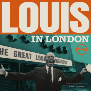 Louis Armstrong - Louis In London ryhmässä ME SUOSITTELEMME / Perjantain julkaisut / Fredag den 12:e Juli 2024 @ Bengans Skivbutik AB (5549931)