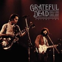 Grateful Dead - Wharf Rats Come East The Vol.2 (2 L ryhmässä ME SUOSITTELEMME / Perjantain julkaisut / Fredag den 21:a Juni 2024 @ Bengans Skivbutik AB (5549969)