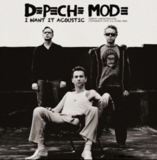 Depeche Mode - I Want It Acoustic ryhmässä VINYYLI / Pop-Rock @ Bengans Skivbutik AB (5550201)