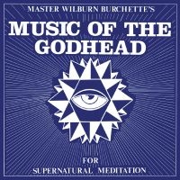 Master Wilburn Burchette - Music Of The Godhead (Golden Vinyl) ryhmässä ME SUOSITTELEMME / Perjantain julkaisut / Fredag den 14:e Juni 2024 @ Bengans Skivbutik AB (5550252)