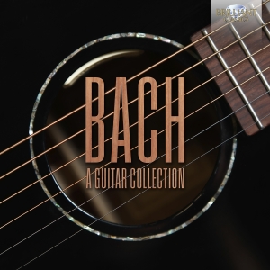 Johann Sebastian Bach - A Guitar Collection ryhmässä ME SUOSITTELEMME / Perjantain julkaisut / Fredag den 5:e Juli 2024 @ Bengans Skivbutik AB (5550323)