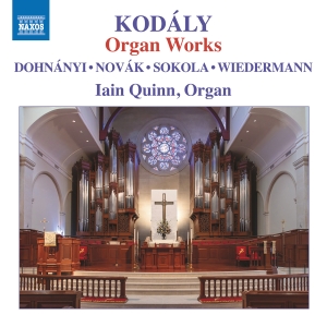 Iain Quinn - Kodály: Organ Works ryhmässä ME SUOSITTELEMME / Perjantain julkaisut / Fredag den 12:e Juli 2024 @ Bengans Skivbutik AB (5550341)