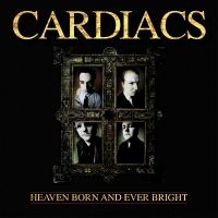 Cardiacs - Heaven Born And Ever Bright ryhmässä ME SUOSITTELEMME / Perjantain julkaisut / Fredag den 2:e augusti @ Bengans Skivbutik AB (5550358)