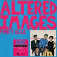 Altered Images - Pinky Blue ryhmässä ME SUOSITTELEMME / Perjantain julkaisut / Fredag den 6:e september 2024 @ Bengans Skivbutik AB (5550430)