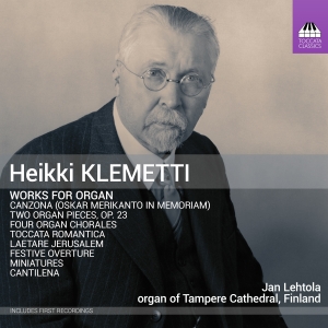 Jan Lehtola - Klemetti: Works For Organ ryhmässä ME SUOSITTELEMME / Perjantain julkaisut / Fredag den 5:e Juli 2024 @ Bengans Skivbutik AB (5550493)