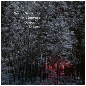 Norma Winstone & Kit Downes - Outpost Of Dreams ryhmässä ME SUOSITTELEMME / Perjantain julkaisut / Fredag den 5:e Juli 2024 @ Bengans Skivbutik AB (5550507)