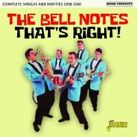 Bell Notes The - That?S Right! ? Complete Singles An ryhmässä CD / Pop-Rock @ Bengans Skivbutik AB (5550527)