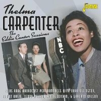 Carpenter Thelma - The Eddie Cantor Sessions ryhmässä CD / Jazz @ Bengans Skivbutik AB (5550529)