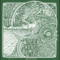 These Wicked Rivers - Force Of Nature ryhmässä ME SUOSITTELEMME / Perjantain julkaisut / Fredag den 28:e Juni 2024 @ Bengans Skivbutik AB (5550538)