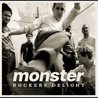 Monster - Rockers Delight ryhmässä ME SUOSITTELEMME / Perjantain julkaisut / Fredag den 9:e augusti @ Bengans Skivbutik AB (5550583)