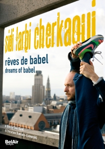 Sidi Larbi Cherkaoui - Dreams Of Babel ryhmässä Musiikki-DVD & Bluray @ Bengans Skivbutik AB (5550694)