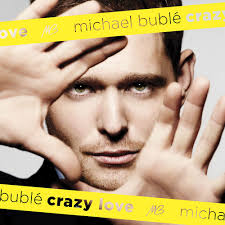 Michael Bublé - Crazy Love ryhmässä ME SUOSITTELEMME / Perjantain julkaisut / Fredag den 12:e Juli 2024 @ Bengans Skivbutik AB (5550776)