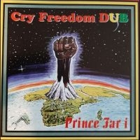 Prince Far I - Cry Freedom Dub ryhmässä ME SUOSITTELEMME / Perjantain julkaisut / Fredag den 28:e Juni 2024 @ Bengans Skivbutik AB (5551003)