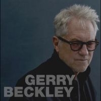 Beckley Gerry - Gerry Beckley ryhmässä ME SUOSITTELEMME / Perjantain julkaisut / Fredag den 28:e Juni 2024 @ Bengans Skivbutik AB (5551063)