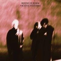 House Of Harm - Vicious Pastimes (Rose Vinyl) ryhmässä ME SUOSITTELEMME / Perjantain julkaisut / Fredag den 12:e Juli 2024 @ Bengans Skivbutik AB (5551321)